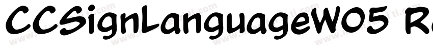 CCSignLanguageW05 Regular Regular字体转换